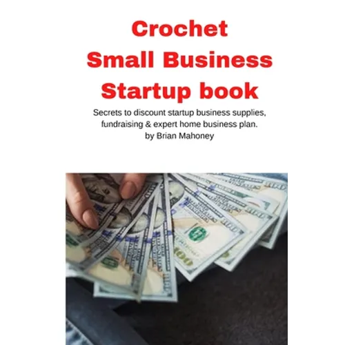 Crochet Small Business Startup book