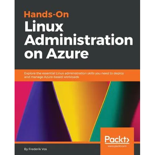 Hands-On Linux Administration on Azure