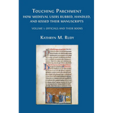 Touching Parchment: Volume 1: Officials and Their Books