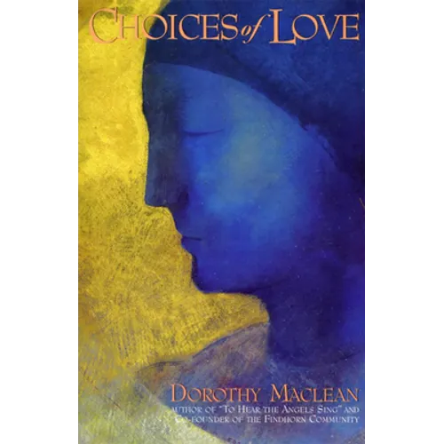 Choices of Love