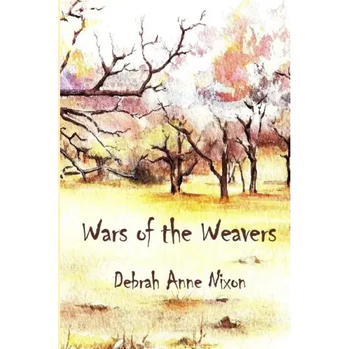 Wars of the Weavers