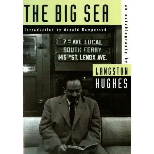 The Big Sea: An Autobiography