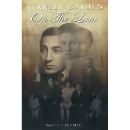 On the Lam: Based on a True Story