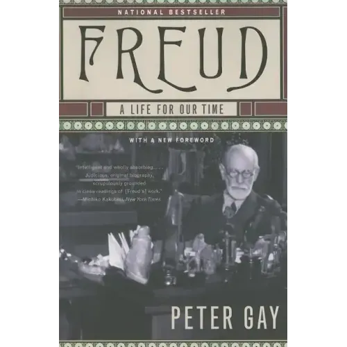 Freud: A Life for Our Time