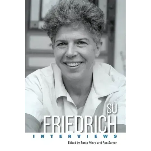 Su Friedrich: Interviews
