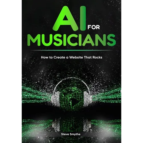 AI For Musicians - How to Create a Website That Rocks