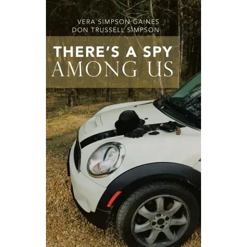There's a Spy Among Us