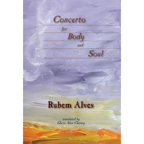 Concerto for Body and Soul