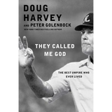They Called Me God: The Best Umpire Who Ever Lived