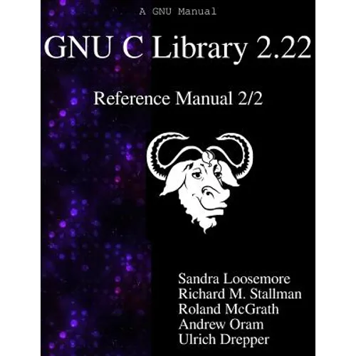 GNU C Library 2.22 Reference Manual 2/2