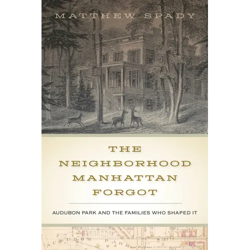 The Neighborhood Manhattan Forgot: Audubon Park and the Families Who Shaped It