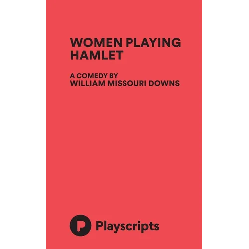 Women Playing Hamlet