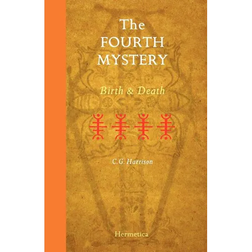 The Fourth Mystery: Birth and Death