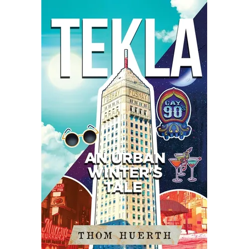 Tekla: An Urban Winter's Tale