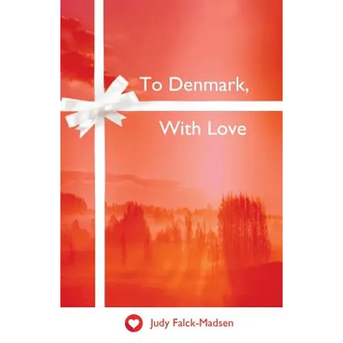 To Denmark, With Love
