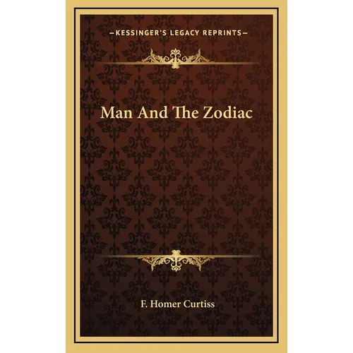 Man And The Zodiac