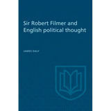 Sir Robert Filmer and English Political Thought - Paperback
