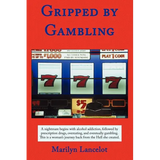 Gripped by Gambling