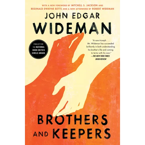 Brothers and Keepers: A Memoir