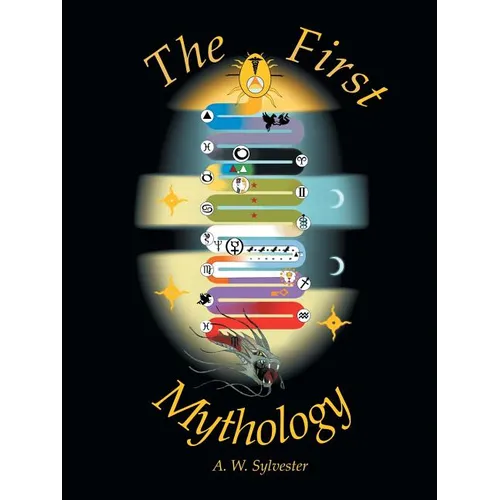 The First Mythology
