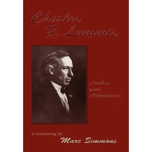 Charles F. Lummis (Hardcover)