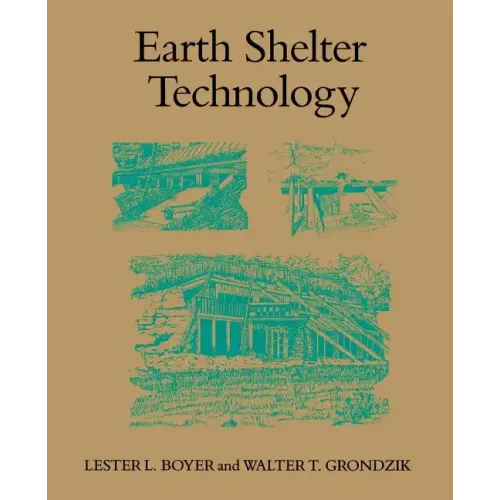 Earth Shelter Technology