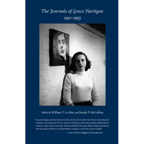 The Journals of Grace Hartigan, 1951-1955
