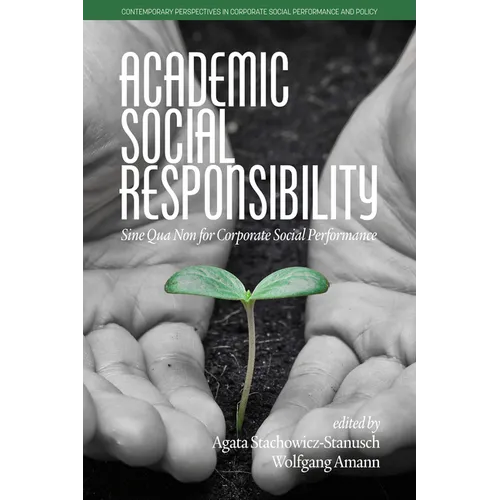 Academic Social Responsibility: Sine Qua Non for Corporate Social Performance