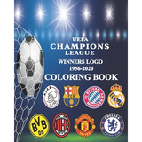 UEFA Champions League Winners Logo 1956-2020 Coloring Book - Paperback