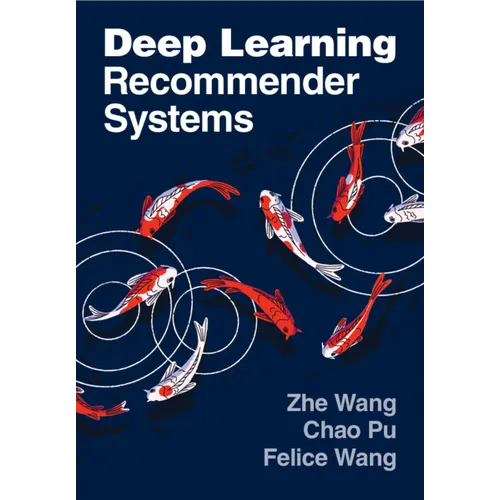Deep Learning Recommender Systems