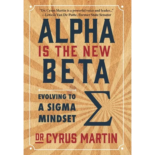 Alpha is the New Beta: Evolving to a Sigma Mindset