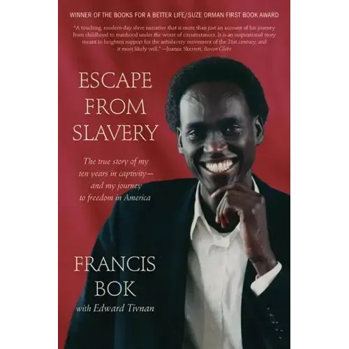 Escape from Slavery: The True Story of My Ten Years in Captivity and My Journey to Freedom in America