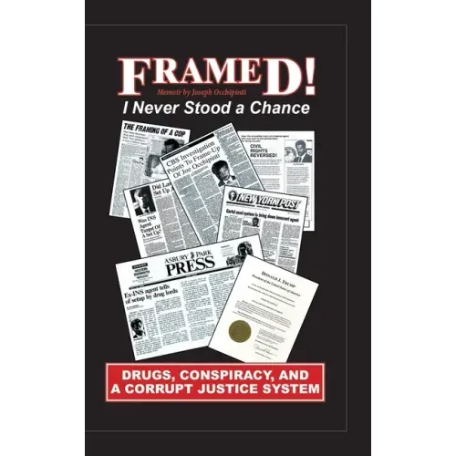 Framed!: I Never Stood a Chance