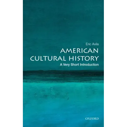 American Cultural History: A Very Short Introduction