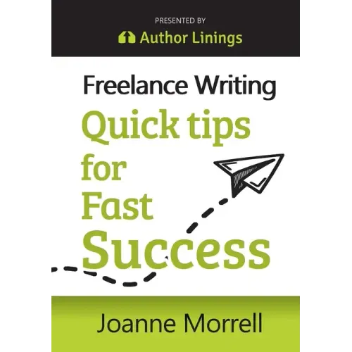 Freelance Writing Quick Tips for Fast Success