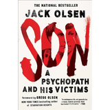 Son: A Psychopath and His Victims - Paperback