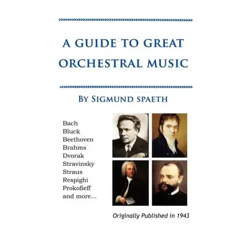 A Guide to Great Orchestral Music