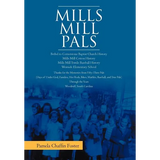 Mills Mill Pals - Hardcover