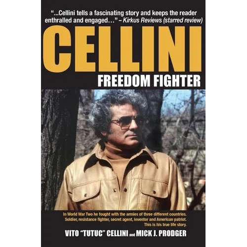 Cellini-Freedom Fighter: This is his true life story.