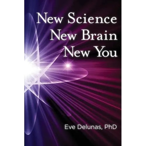New Science, New Brain, New You