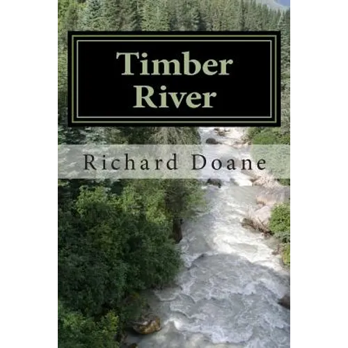 Timber River