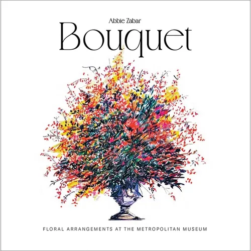 Bouquet: Floral Arrangements at the Metropolitan Museum