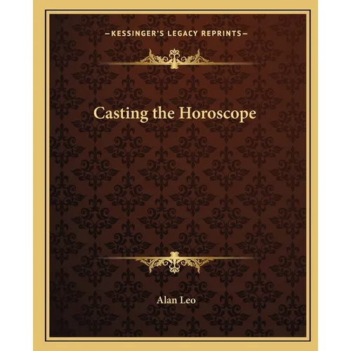 Casting the Horoscope