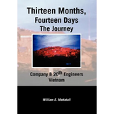 Thirteen Months, Fourteen Days the Journey