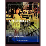 Life Stories of Korean American Youth