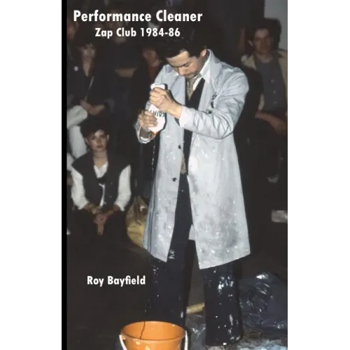 Performance Cleaner: Zap Club 1984-86