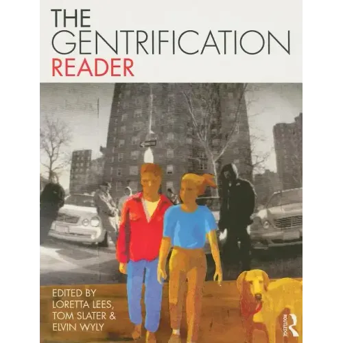 The Gentrification Reader