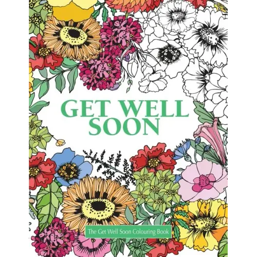 The Get Well Soon Colouring Book