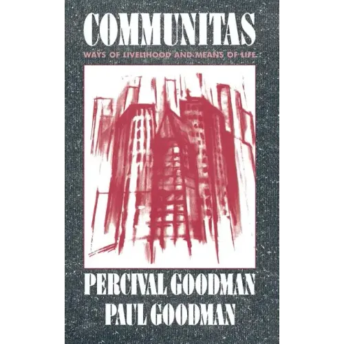 Communitas: Means of Livelihood and Ways of Life