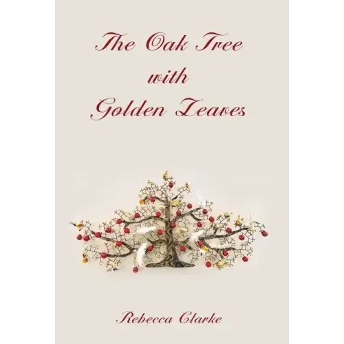 The Oak Tree with Golden Leaves